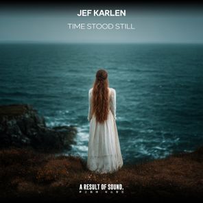 Jef Karlen – Time Stood Still