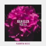 Julia Eliza – You & I