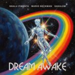 Sakalem, Mario Beckman – Dream Awake