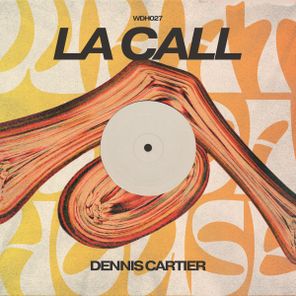 Dennis Cartier – La Call