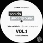 Mamwadi, Duniz – Selected Works, Vol. 1 (Sonido Underground)