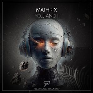 Mathrix – You and I