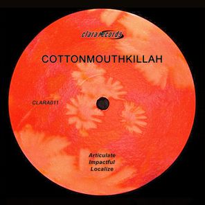 Cottonmouthkillah – CLARA011