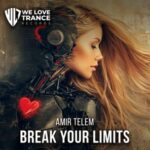 Amir Telem - Break Your Limits 3 Amir Telem – Break Your Limits