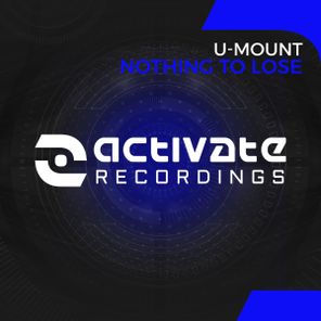 U-Mount – Nothing To Lose