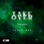 Zesar Mar – Take over