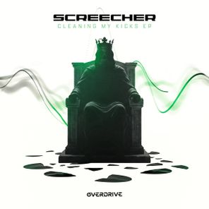 Screecher, Invicious – Cleaning My Kicks EP