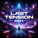 Alban Berisha, GLF – Last Tension 001