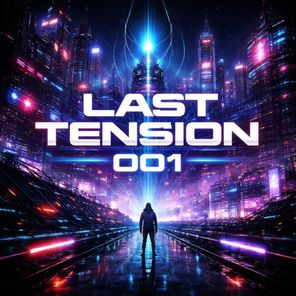 Alban Berisha, GLF – Last Tension 001