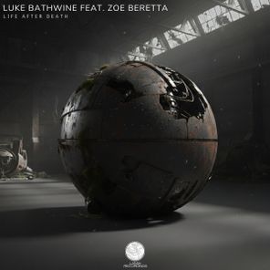 Luke Bathwine, Zoe Beretta - Life After Death 1 Luke Bathwine, Zoe Beretta – Life After Death