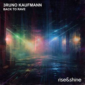 LiV., 3runo Kaufmann – Back to Rave