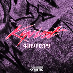 Kyrist – 4MYPEEPS