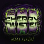 99 Dub – Cherry Twister