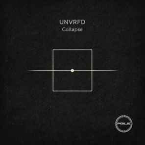 UNVRFD – Collapse