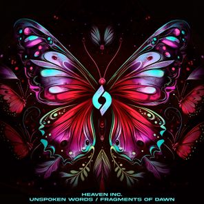 Heaven INC. – Unspoken Words / Fragments of Dawn