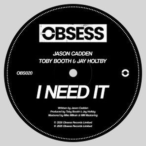 Jason Cadden, Toby Booth – I Need It