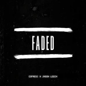 Jason Leech, Cofresi – Faded