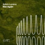 Adam Lumina – Rise Again