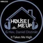 Daniel Distinkt, G Hav – It Takes Me High