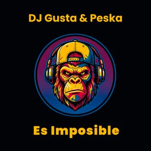 Peska, Dj Gusta – Es Imposible