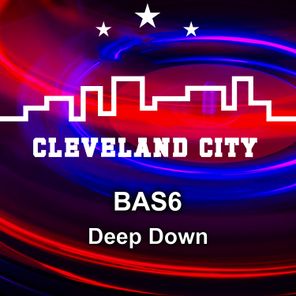BAS6 – Deep Down