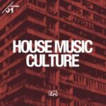 Danny Serrano, Nick Curly – House Music Culture Vol. 1