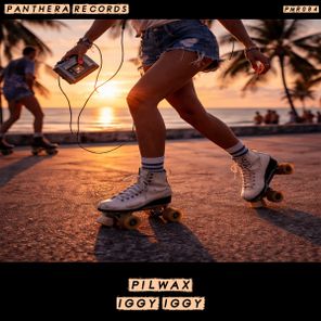 Pilwax – Iggy Iggy