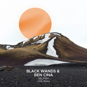 Black Wands, Jope – Selfish (Jope Remix)