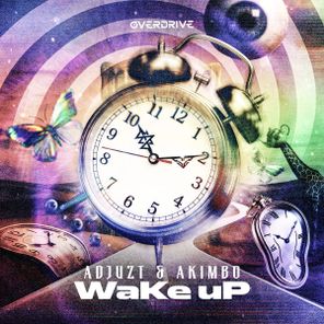 Akimbo, Adjuzt – WaKe uP