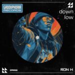 Ron H – Down Low