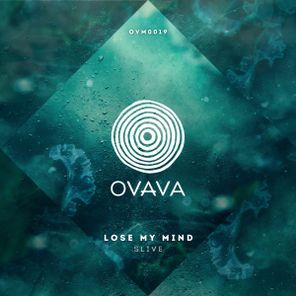 Slive – Lose My Mind