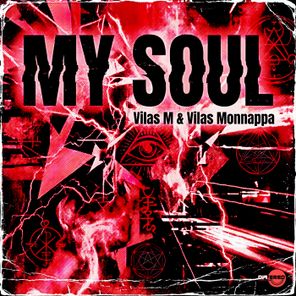 Vilas Monnappa, Vilas M – My Soul