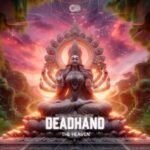 Deadhand – The Heaven