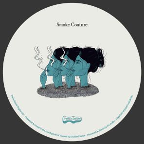 Distilled Noise – Smoke Couture