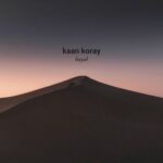 Kaan Koray – Hayal