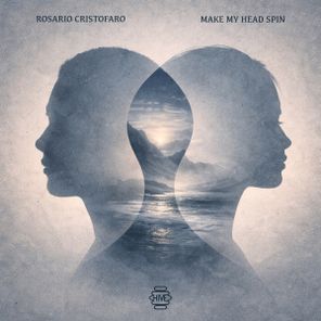 Rosario Cristofaro – Make My Head Spin
