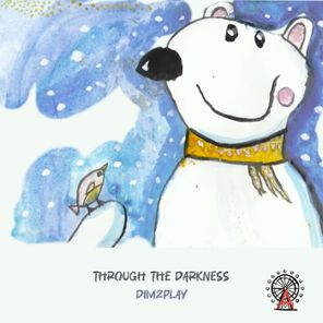 Dim2Play – Through the Darkness