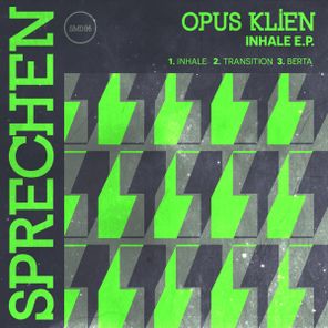 Opus Klien – Inhale E.P.