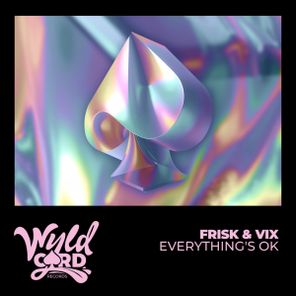 Frisk, Vix – Everything’s Ok