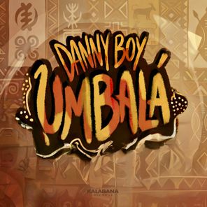 Danny Boy (CV) – Umbalá
