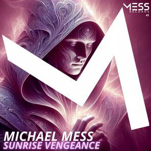 Michael Mess – Sunrise Vengeance