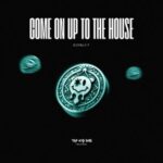 Dj Chilly-T – Come On Up To The House