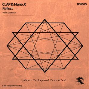 CLAP, Mano.X – Reflect