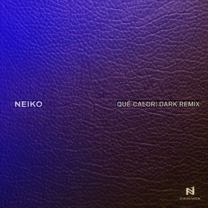 Neiko – QUÉ CALOR!