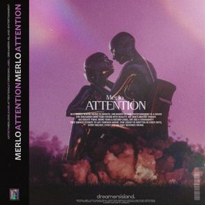 Merlo, dreamersisland – Attention
