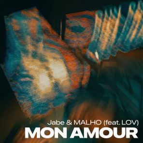 LOV, Jabe – Mon amour