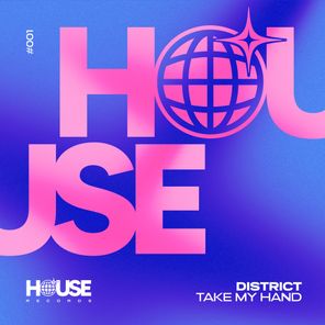 District – Take My Hand