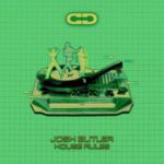 Josh Butler – House Rules EP