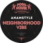 AnAmStyle – Neighborhood Vibe
