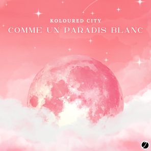 Koloured City – Comme Un Paradis Blanc